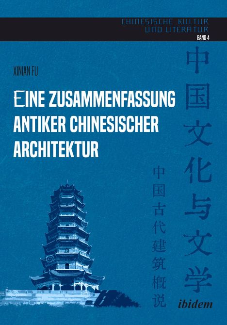 Titel: "Eine Zusammenfassung antiker chinesischer Architektur". 
Illustration einer mehrstöckigen Pagode auf blauem Hintergrund.