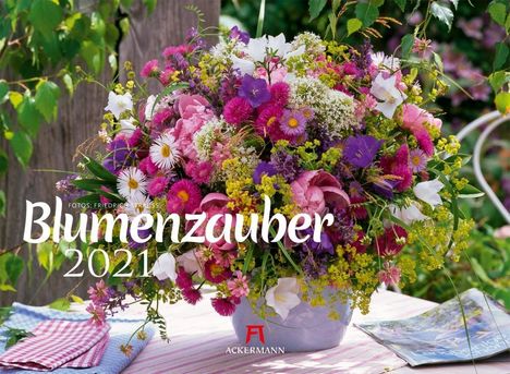 Strauss, F: Blumenzauber 2021, Kalender
