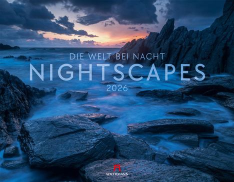 Ackermann Kunstverlag GmbH: Nightscapes Kalender 2026, Kalender