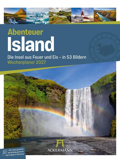 Titel: Abenteuer Island. Untertitel: Die Insel aus Feuer und Eis – in 53 Bildern. Wochenplaner 2027. Logo unten.