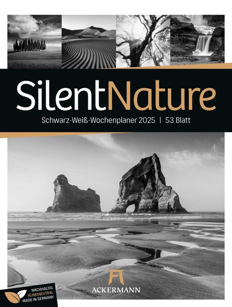 Ackermann Kunstverlag: Silent Nature - Schwarz-Weiß-Wochenplaner Kalender 2025, Kalender