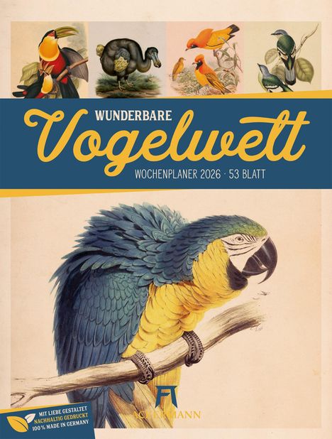 Ackermann Kunstverlag GmbH: Wunderbare Vogelwelt - Vintage-Wochenplaner Kalender 2026, Kalender