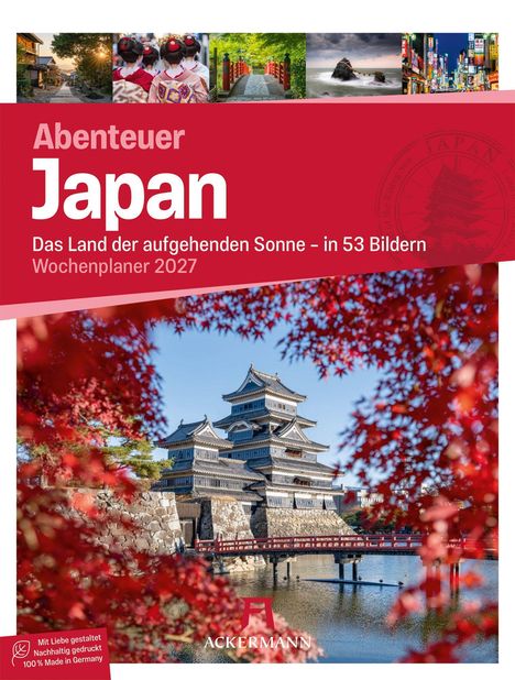 Abenteuer Japan: Das Land der aufgehenden Sonne – in 53 Bildern. Wochenplaner 2027. Bild: Burg mit roten Blättern.