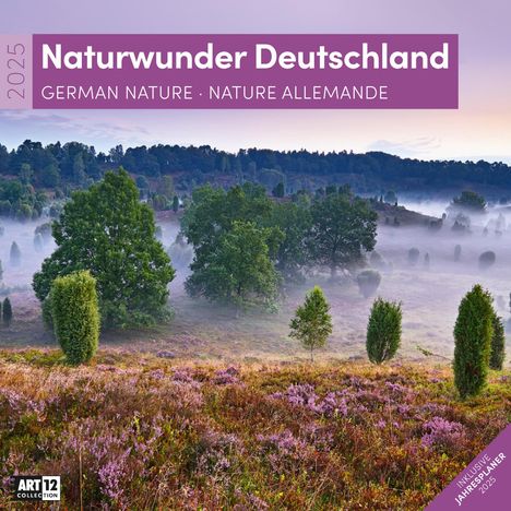 Ackermann Kunstverlag: Naturwunder Deutschland Kalender 2025 - 30x30, Kalender
