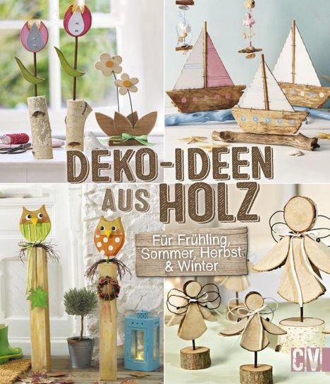 Gerlinde Auenhammer: Deko-Ideen aus Holz, Buch