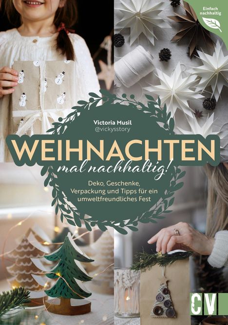 Victoria Musil: Weihnachten mal nachhaltig!, Buch