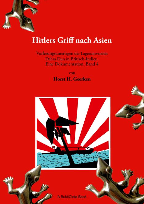 Horst H. Geerken: Hitlers Griff nach Asien 4, Buch