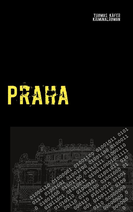 Thomas Käfer: Praha, Buch