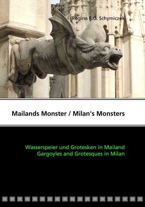 Regina E. G. Schymiczek: Mailands Monster / Milan's Monsters, Buch