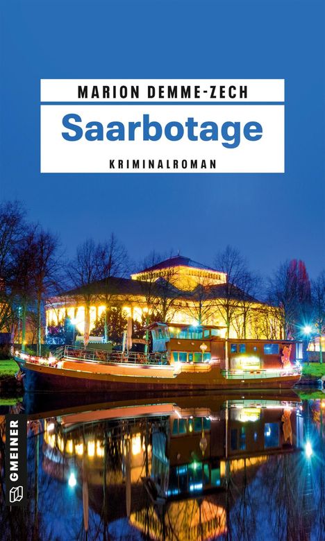 Marion Demme-Zech: Saarbotage, Buch