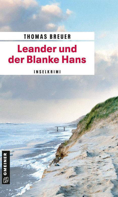 Thomas Breuer: Leander und der Blanke Hans, Buch