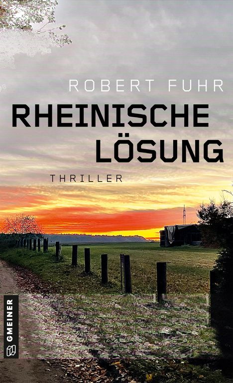 Robert Fuhr: Rheinische Lösung, Buch