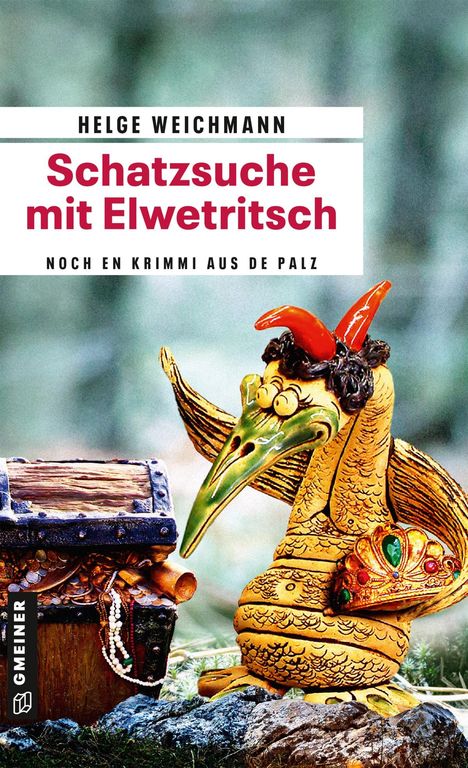 Helge Weichmann: Schatzsuche mit Elwetritsch, Buch