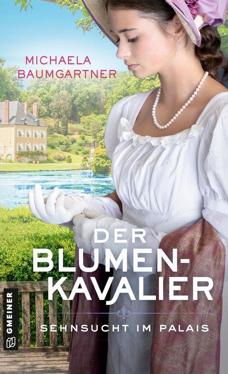 Michaela Baumgartner: Der Blumenkavalier, Buch