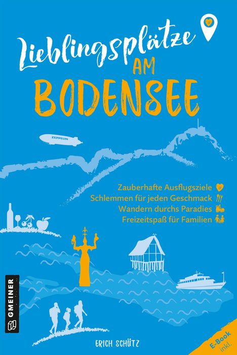 Erich Schütz: Lieblingsplätze am Bodensee, Buch