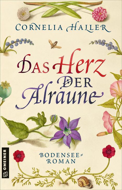 Cornelia Haller: Das Herz der Alraune, Buch