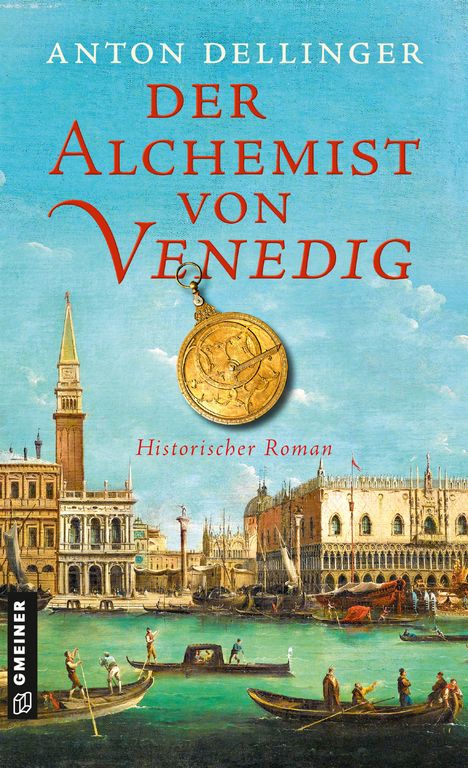 Anton Dellinger: Der Alchemist von Venedig, Buch