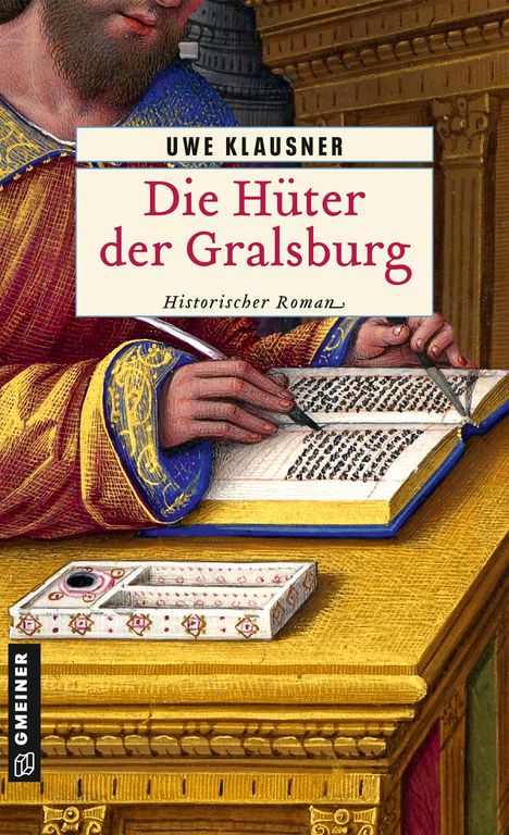 Uwe Klausner: Die Hüter der Gralsburg, Buch