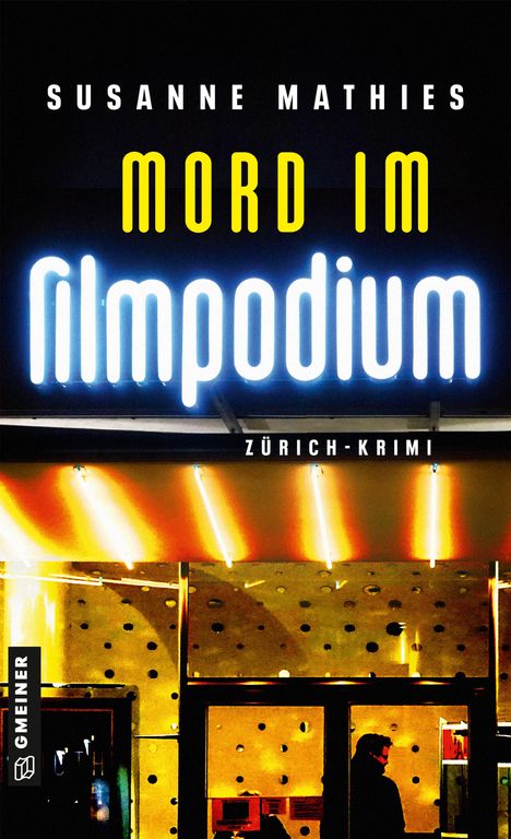 Susanne Mathies: Mord im Filmpodium, Buch