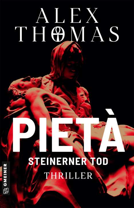 Alex Thomas: Pietà - Steinerner Tod, Buch