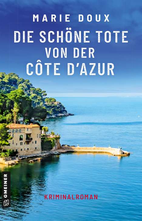 Marie Doux: Die schöne Tote von der Côte d'Azur, Buch