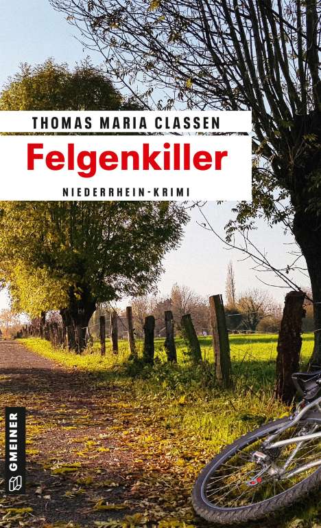 Thomas Maria Claßen: Felgenkiller, Buch