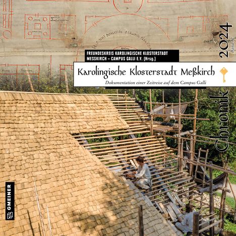 Karolingische Klosterstadt Meßkirch - Chronik 2024, Buch