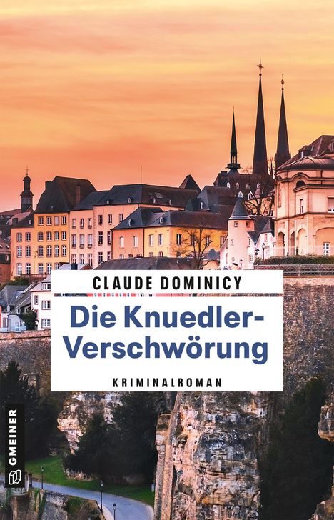 Claude Dominicy: Die Knuedler-Verschwörung, Buch