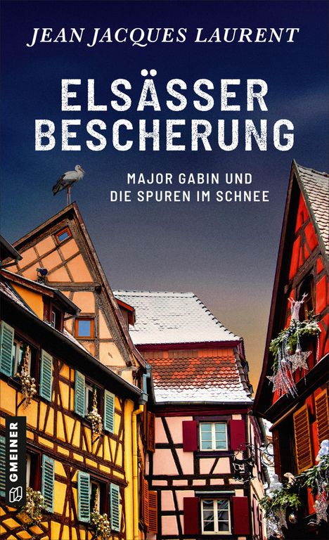 Jean Jacques Laurent: Elsässer Bescherung, Buch