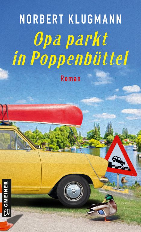 Norbert Klugmann: Opa parkt in Poppenbüttel, Buch