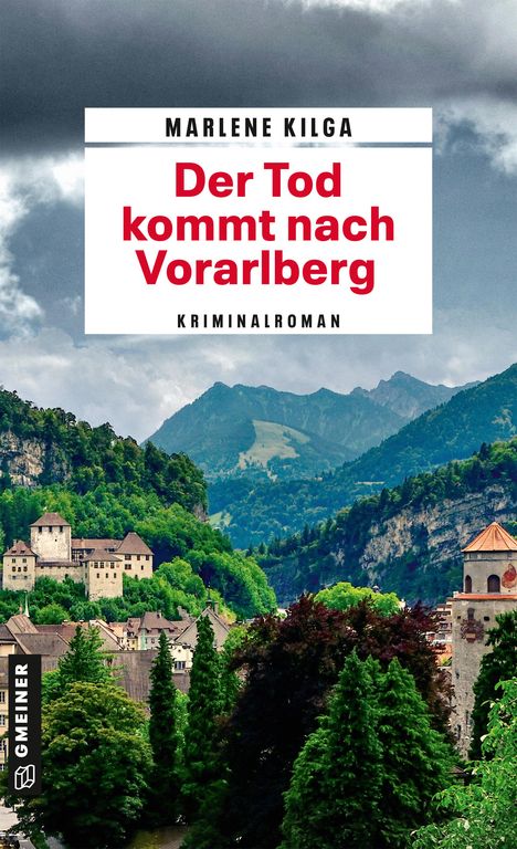 Marlene Kilga: Der Tod kommt nach Vorarlberg, Buch