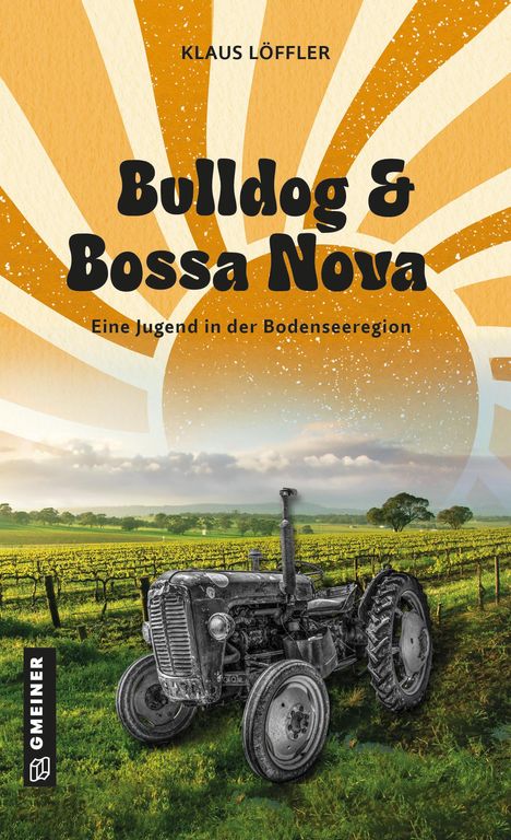 Klaus Löffler: Bulldog und Bossa Nova, Buch