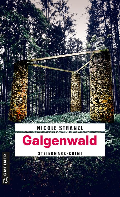 Nicole Stranzl: Galgenwald, Buch