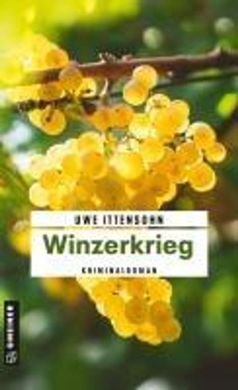 Uwe Ittensohn: Winzerkrieg, Buch