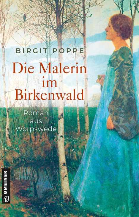 Birgit Poppe: Die Malerin im Birkenwald, Buch
