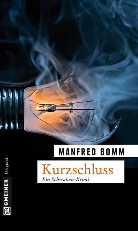 Manfred Bomm: Kurzschluss, Buch