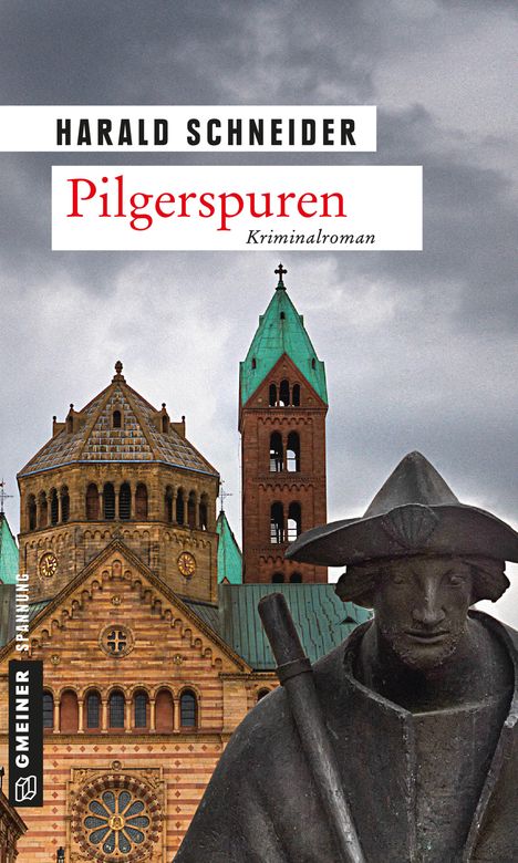 Harald Schneider: Schneider, H: Pilgerspuren, Buch