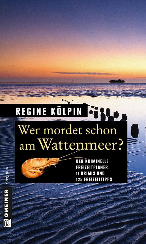 Regine Kölpin: Wer mordet schon am Wattenmeer?, Buch