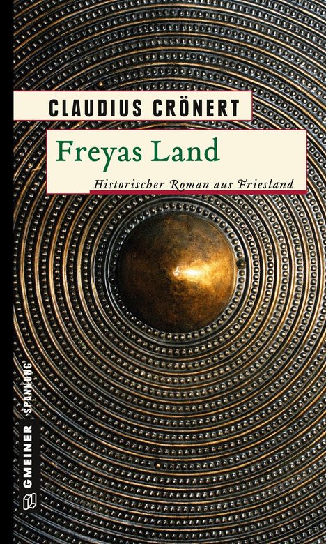 Claudius Crönert: Freyas Land, Buch