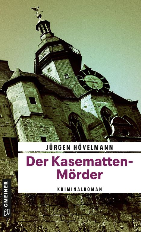 Jürgen Hövelmann: Der Kasematten-Mörder, Buch