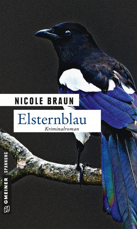 Nicole Braun: Elsternblau, Buch