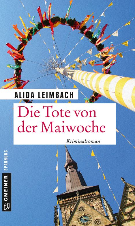 Alida Leimbach: Die Tote von der Maiwoche, Buch
