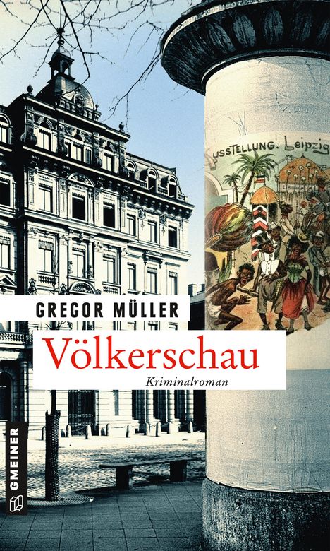 Gregor Müller: Völkerschau, Buch