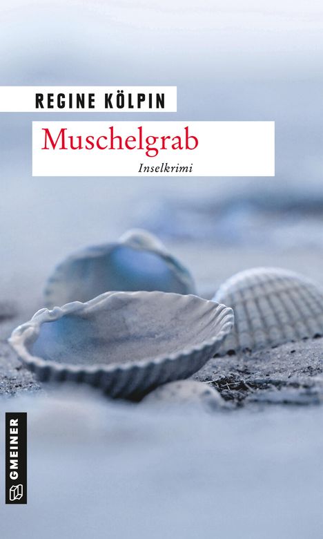 Regine Kölpin: Muschelgrab, Buch