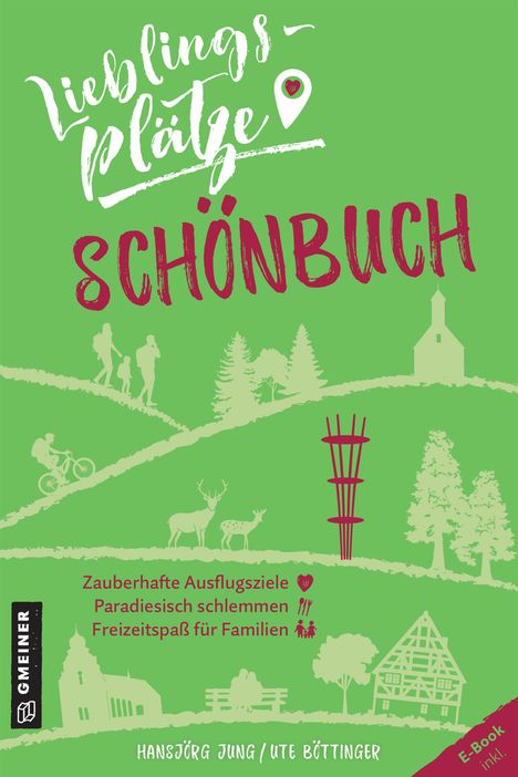 Ute Böttinger: Lieblingsplätze Schönbuch, Buch