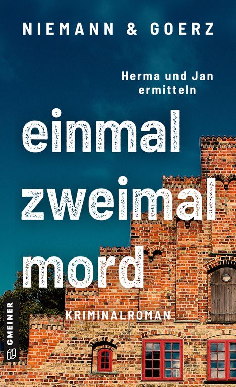 Anja Goerz: einmal zweimal mord, Buch