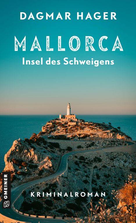 Dagmar Hager: Mallorca - Insel des Schweigens, Buch