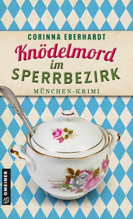 Coco Eberhardt: Knödelmord im Sperrbezirk, Buch