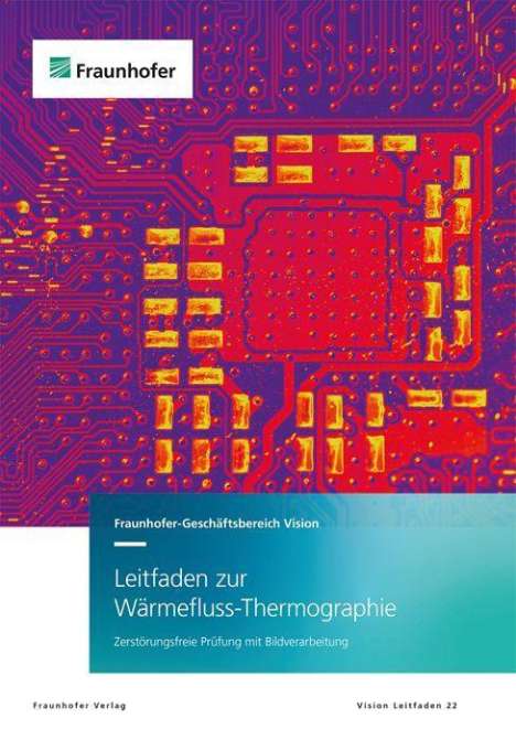 Stefan Heist: Leitfaden zur Wärmefluss-Thermographie., Buch