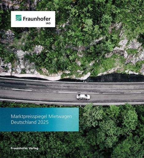 "Marktpreisspiegel Mietwagen Deutschland 2025. Fraunhofer Verlag." Oben ein Logo, darunter eine Straße mit Auto.